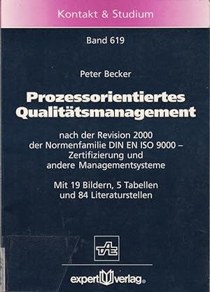 Bild des Verkufers fr Prozessorientiertes Qualittsmanagement: Nach der Revision der Normenfamilie DIN zum Verkauf von Die Buchgeister