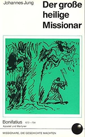 Seller image for Der grosse heilige Missionar for sale by Die Buchgeister