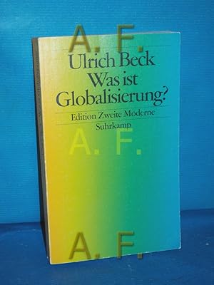 Bild des Verkufers fr Was ist Globalisierung? : Irrtmer des Globalismus - Antworten auf Globalisierung. Edition zweite Moderne zum Verkauf von Antiquarische Fundgrube e.U.