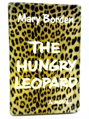 Image du vendeur pour The Hungry Leopard mis en vente par World of Rare Books