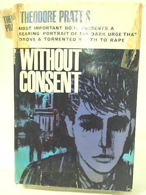 Image du vendeur pour Without Consent mis en vente par World of Rare Books