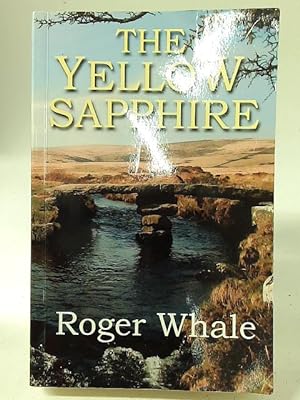 Bild des Verkufers fr The Yellow Sapphire zum Verkauf von World of Rare Books