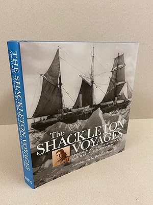 Seller image for The Shackleton Voyages: A Pictorial Anthology of the Polar Explorer and Edwardian Hero for sale by Kerr & Sons Booksellers ABA