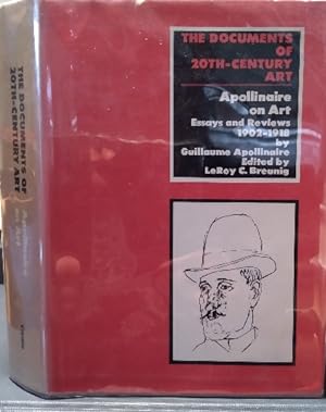 Seller image for Apollinaire on Art, Essays and Reviews 1902-1918 for sale by Structure, Verses, Agency  Books