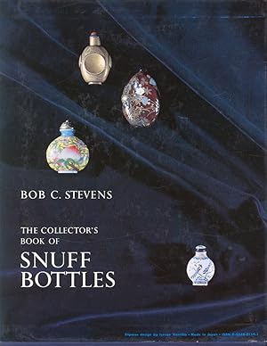 The collector's book of snuff bottles.