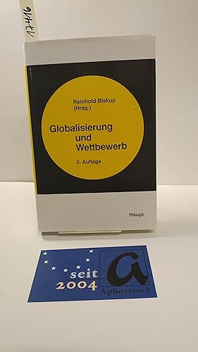 Bild des Verkufers fr Globalisierung und Wettbewerb. zum Verkauf von AphorismA gGmbH