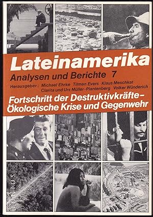 Imagen del vendedor de Fortschritt der Destruktivkrfte - kologische Krise und Gegenwehr (= Lateinamerika. Analysen und Berichte, 7) a la venta por Graphem. Kunst- und Buchantiquariat