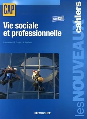 Vie sociale et professionnelle CAP avec CCF - Sylvie Crosnier