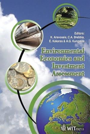 Bild des Verkufers fr Environmental Economics and Investment Assessment: No. 98 zum Verkauf von WeBuyBooks