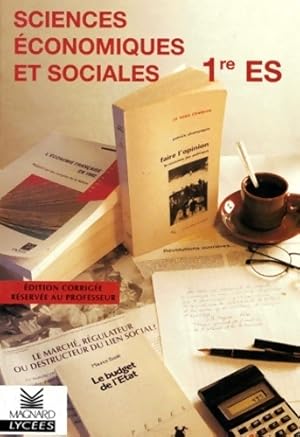 Sciences  conomiques et sociales 1 re ES - Collectif