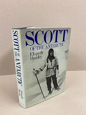 Imagen del vendedor de Scott of the Antarctic a la venta por Kerr & Sons Booksellers ABA