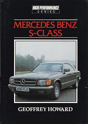 Mercedes-Benz S-Class and the 190 16E (High Performance Series)