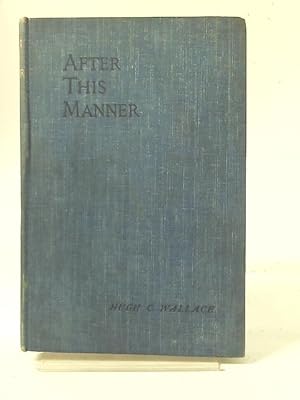Seller image for After This Manner for sale by World of Rare Books