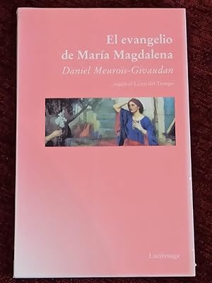 Imagen del vendedor de EL EVANGELIO DE MARIA MAGDALENA : a la venta por LA TIENDA DE PACO