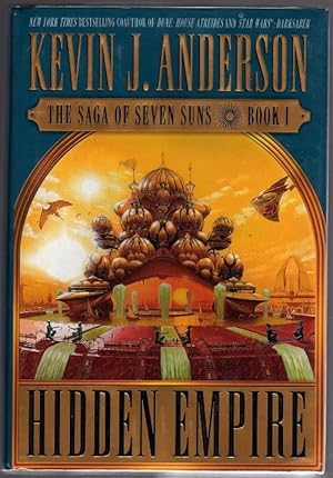 Seller image for Hidden Empire by Kevin J. Anderson (First Edition) Signed for sale by Heartwood Books and Art