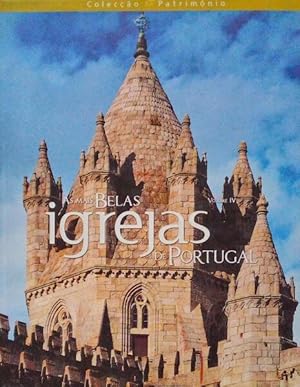 Image du vendeur pour AS MAIS BELAS IGREJAS DE PORTUGAL [Vol. IV]. mis en vente par Livraria Castro e Silva