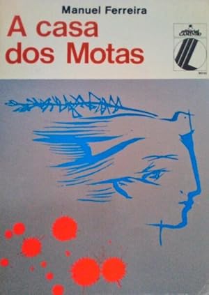 Bild des Verkufers fr A CASA DOS MOTAS. zum Verkauf von Livraria Castro e Silva