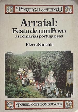 Seller image for ARRAIAL FESTA DE UM POVO. for sale by Livraria Castro e Silva