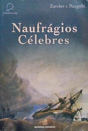 Seller image for NAUFRGIOS CLEBRES. for sale by Livraria Castro e Silva