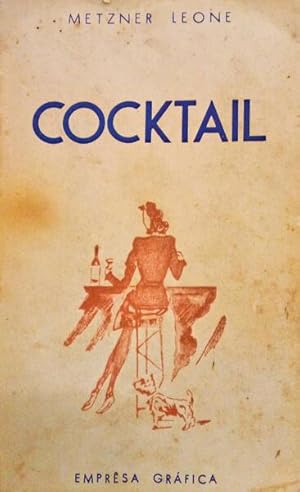 Seller image for COCKTAIL. for sale by Livraria Castro e Silva