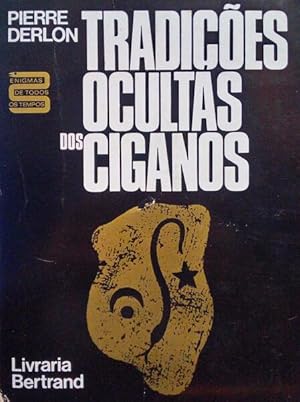 TRADIÇÕES OCULTAS DOS CIGANOS.