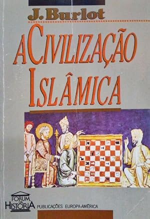 Seller image for A CIVILIZAO ISLMICA. for sale by Livraria Castro e Silva