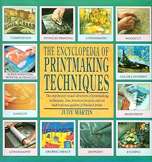 Imagen del vendedor de The Encyclopedia of Printmaking Techniques a la venta por LEFT COAST BOOKS