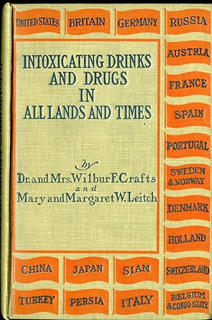 Imagen del vendedor de Intoxicating Drinks & Drugs In all Lands and Times a la venta por Pazzo Books