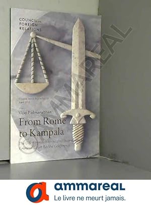 Seller image for From Rome to Kampala: The U.S. Approach to the 2010 International Criminal Court Review Conference for sale by Ammareal