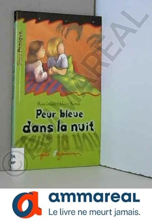 Seller image for Peur bleue dans la nuit for sale by Ammareal