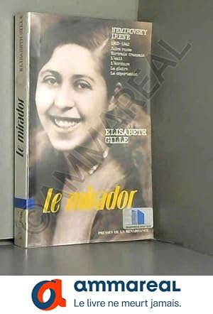 Image du vendeur pour Le mirador : Mmoires rvs -Irene Nemirovsky mis en vente par Ammareal