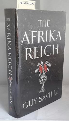 Seller image for The Afrika Reich. (SIGNED). for sale by Addyman Books