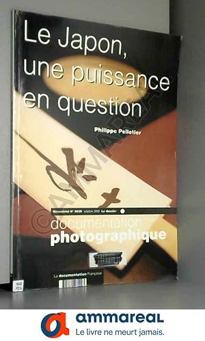 Image du vendeur pour Le Japon, une puissance en question mis en vente par Ammareal