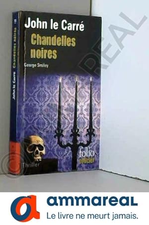 Bild des Verkufers fr Chandelles noires: Une enqute de George Smiley zum Verkauf von Ammareal