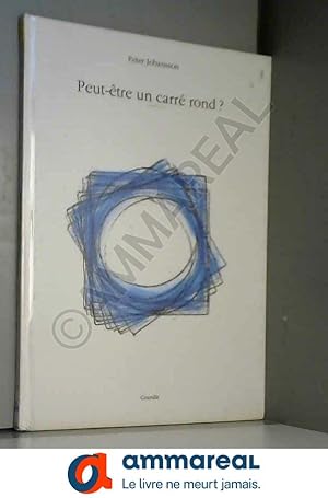 Seller image for Peut-tre un carr rond ? for sale by Ammareal