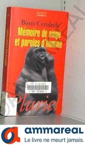 Image du vendeur pour Mmoire de singe et paroles d'homme mis en vente par Ammareal