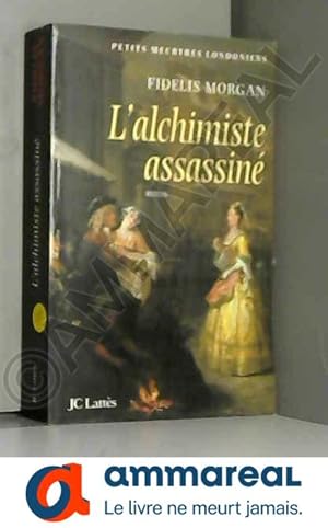 Imagen del vendedor de L'Alchimiste assassin a la venta por Ammareal