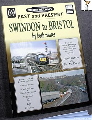 Imagen del vendedor de Swindon to Bristol a la venta por BookLovers of Bath