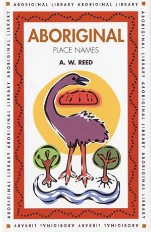 Immagine del venditore per Aboriginal Place Names (Aboriginal library) venduto da WeBuyBooks