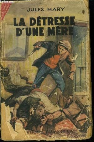 Seller image for La dtresse d'une mre for sale by Le-Livre