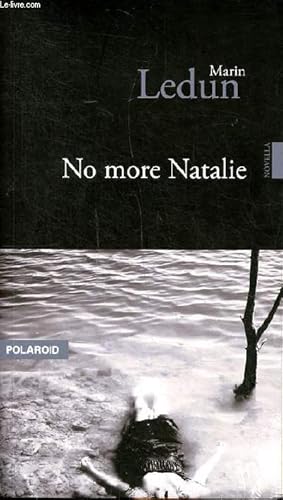 Bild des Verkufers fr No more Natalie Collection Polaroid zum Verkauf von Le-Livre