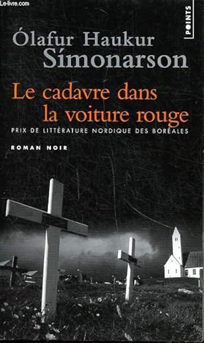 Seller image for Le cadavre dans la voiture rouge Collection points N P2067 for sale by Le-Livre