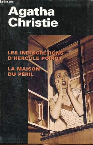 Seller image for Les indiscrtions d'Hercule Poirot et La maison du pril for sale by Le-Livre