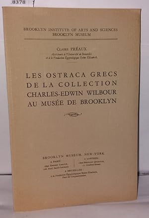 Seller image for Les Ostraca grecs de la collection Charles-Edwin Wilbour au muse de Brooklyn for sale by Librairie Albert-Etienne