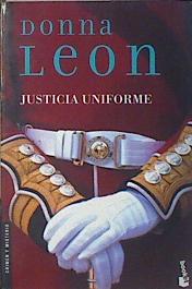 Seller image for Justicia uniforme for sale by Almacen de los Libros Olvidados