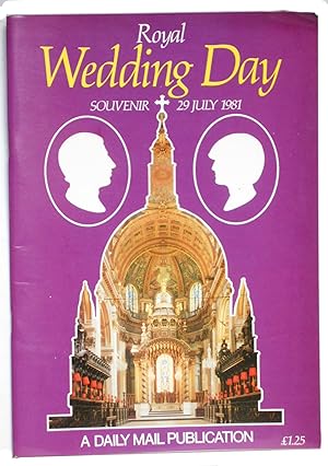 Seller image for Royal Wedding Day Souvenir 29 July 1981 for sale by N. Marsden