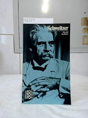 Albert Schweitzer. mit Selbstzeugnissen u. Bilddokumenten dargest. von / Rowohlts Monographien ; 263