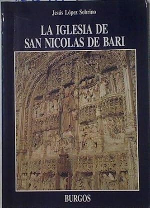 Imagen del vendedor de La iglesia de San Nicolas de Bari Arte e Historia a la venta por Almacen de los Libros Olvidados