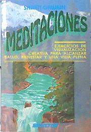 Imagen del vendedor de Meditaciones Ejercicios de Visualizacin creativa a la venta por Almacen de los Libros Olvidados