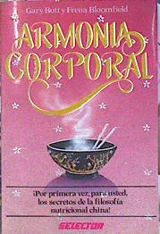 Seller image for Armona Corporal los secretos de la filosofia nutricional china for sale by Almacen de los Libros Olvidados